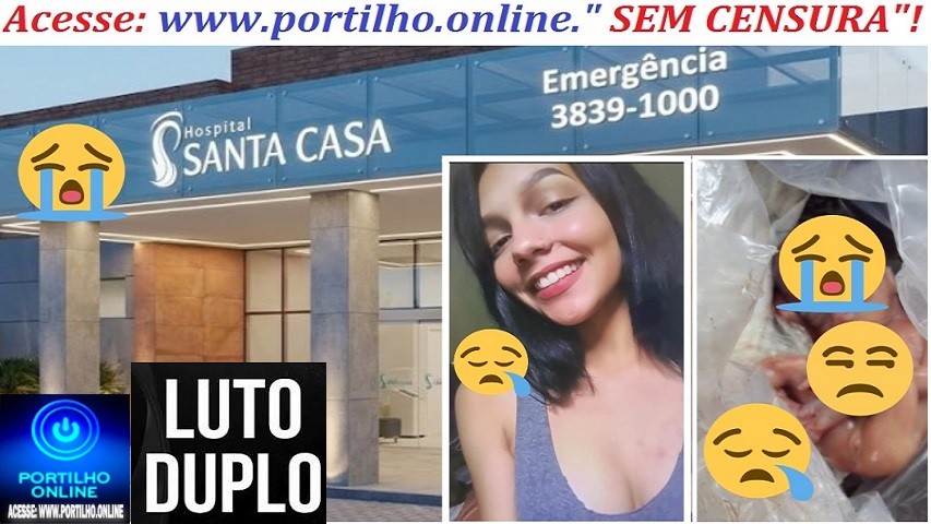 👉🏻🤔🚨Atualizando com audios e fotos… 🩹🕯🕯⚰⚰ Mae e filha morreram…🚔 Santa Casa!😱😳👀🩺🩻🚑Portilho Por favor vai pro hospital correndo agora …”Portilho os corpos da mãe e da filha está no IML