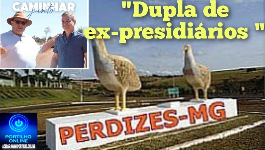 👉🏻🚨👎🏻🚔🥂🍻Cidade de Perdizes: agora prefeito e vice ex-presidiarios. Vergonha 🫣