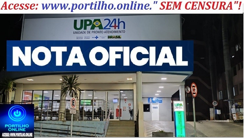 👉😳🔎🧐🔍🗣🚑🚨🚧⁉NOTA OFICIAL: Prefeitura de Patrocínio se manifesta sobre ocorrências envolvendo suposta importunação na UPA 24 Horas