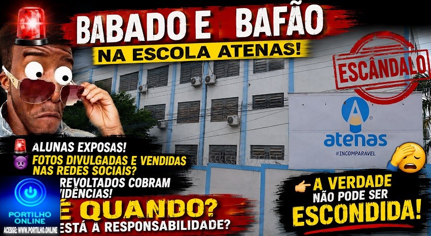 👉😱⁉🧐🚔⚖📐📚✍😱🤭Os primeiros BABADOS” comentarios envolvendo o bafão, babado, que aconteceu na Escola Atenas começaram a chegar…