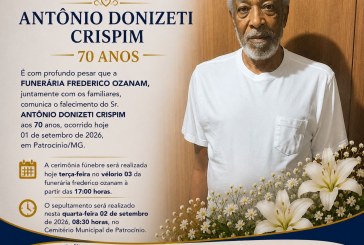 👉 LUTO 😱😭😪⚰🕯😪 NOTA DE FALECIMENTO. FUNERÁRIA FREDERICO OZANAM INFORMA….👉🏻😱😥😓Faleceu em Patrocínio- o Sr: ANTÔNIO DONIZETI CRISPIM  70 ANOS