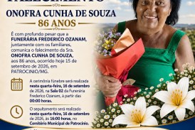 👉 LUTO 😱😭😪⚰🕯😪 NOTA DE FALECIMENTO. FUNERÁRIA FREDERICO OZANAM INFORMA….👉🏻😱😥😓Faleceu em Patrocínio- a Srª: ONOFRA CUNHA DE SOUZA  86 ANOS