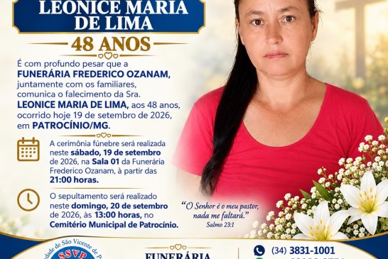 👉 LUTO 😱😭😪⚰🕯😪 NOTA DE FALECIMENTO. FUNERÁRIA FREDERICO OZANAM INFORMA….👉🏻😱😥😓Faleceu em Patrocínio- a Srª: LEONICE MARIA DE LIMA  48 ANOS