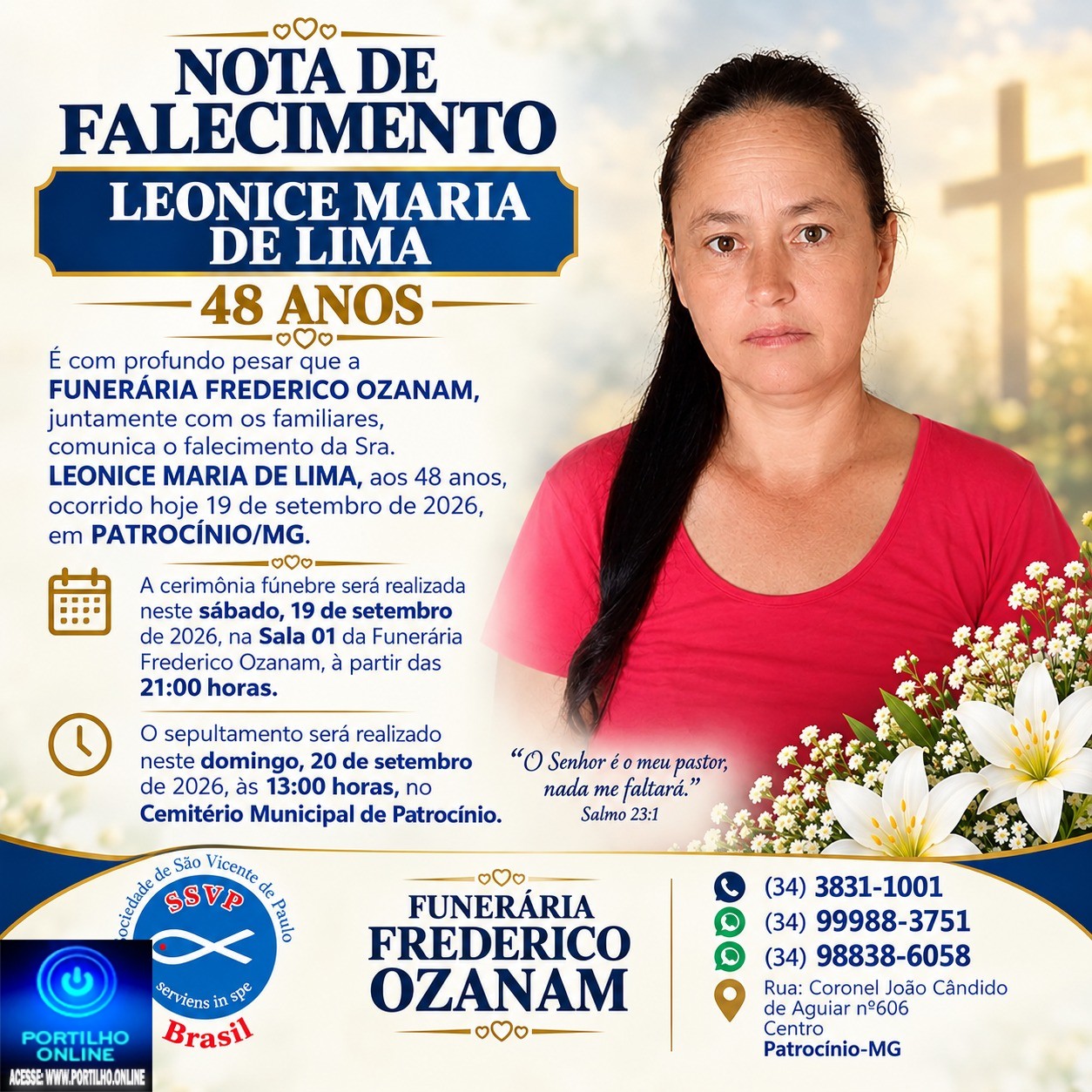 👉 LUTO 😱😭😪⚰🕯😪 NOTA DE FALECIMENTO. FUNERÁRIA FREDERICO OZANAM INFORMA….👉🏻😱😥😓Faleceu em Patrocínio- a Srª: LEONICE MARIA DE LIMA  48 ANOS