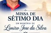 👉📢⛪🕍💒MISSA DE 7 (sétimo)👉🙌😪⚰🕯🙏 A família do Sr. Limiro José da Silva, agradece e comunica a realização da Missa de Sétimo dia
