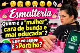 👉🏻🤔🫣😏😤🫤😕👣💅🏻Esmalteria💅🏻💅🏻💅🏻. Quem é a ” mulher” cara de bunda e mal educada? Esse whatsapp É o Portilho?
