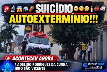 🚨🔬😱🚔⚰  Suicídio  😥🧐🤔🕯🚒🚑 AUTOEXTERMINIO !!! Aconteceu agora na Rua Adelino Rodrigues da Cunha- Bairro São Vicente