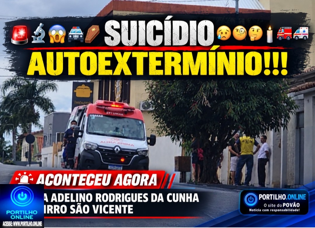 🚨🔬😱🚔⚰  Suicídio  😥🧐🤔🕯🚒🚑 AUTOEXTERMINIO !!! Aconteceu agora na Rua Adelino Rodrigues da Cunha- Bairro São Vicente