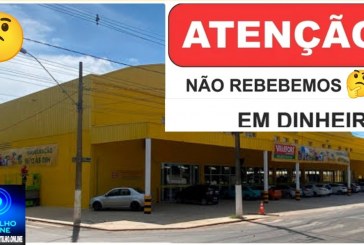 👉🏻🛒💸💰 MERCADO “AMARELÃO”: CLIENTES RECLAMAM QUE ESTABELECIMENTO NÃO ESTARIA RECEBENDO PAGAMENTO EM DINHEIRO