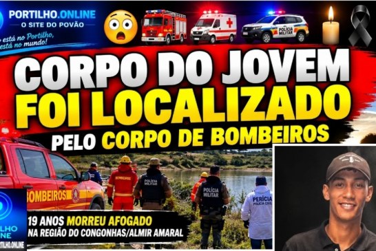  👉😳🚒🚑🚔 JOVEM QUE MORREU AFOGADO NA REPRESA🚨😱🙄🧐🕯⚰ CORPO 💀 ☠️ DO JOVEM FOI LOCALIZADO NA LAGOA .
