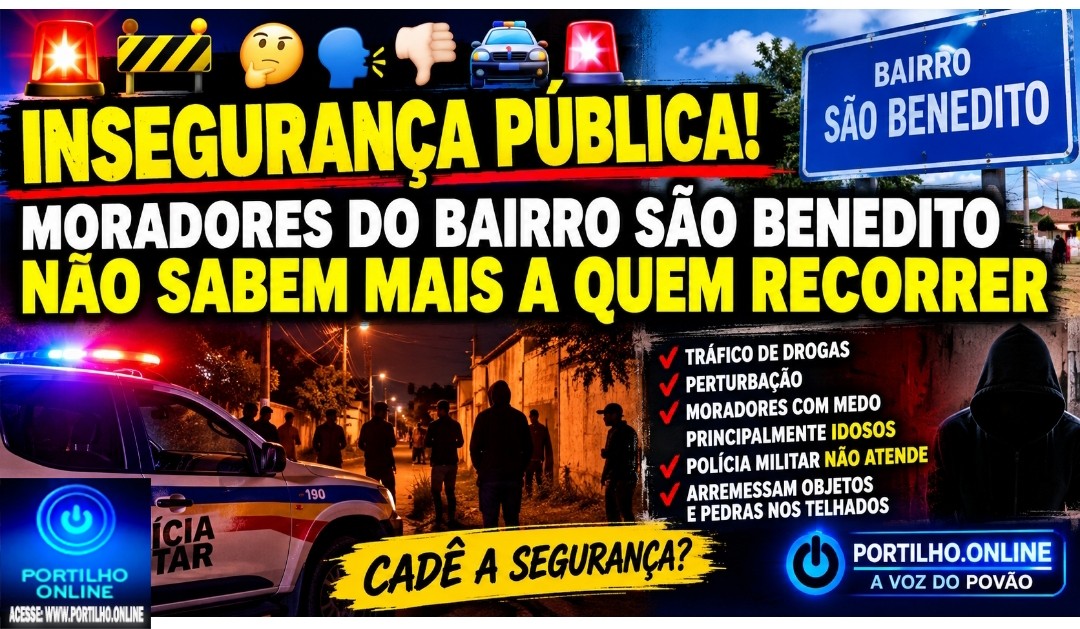 👉🏻🚧🤔🗣️👎🏻🚔🚨 INSEGURANÇA PÚBLICA! MORADORES DO BAIRRO SÃO BENEDITO NÃO SABEM MAIS A QUEM RECORRER