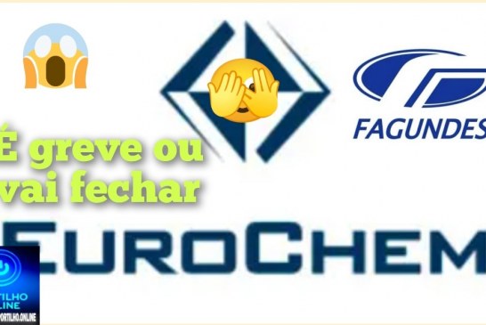 👉🏻😱🗣️🚧🤔🚨🫣Eurochem. Greve geral ou vai fechar também?!🗣️
