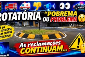 👉🏻🚦🚒🚑👎🏻🗣️👀Rotatória ” pobrema ou problema 🫣🚓🤔”. As reclamações continuam…