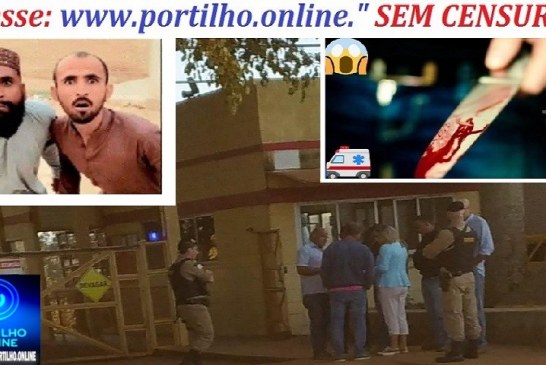 🚨🚔🚑🚒👉😱🔪🔪🔪🔪 FÁ… FÁ… FÁ… FÁ…Facadas 🔪🔪 Na PIF PAF 🫵🚓👉😱🚔… Portilho, VC ficou sabendo das facadas 🔪