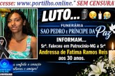 👉LUTO…⚰😔🕯😪😭FUNERÁRIA SAO PEDRO E PRÍNCIPE DA 🕊PAZ🕊🕊 INFORMAM… Faleceu em Patrocinio-MG  a Srª  Andressa de Fatima Ramos Reis aos 30 anos.