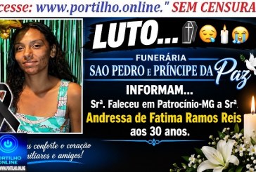 👉LUTO…⚰😔🕯😪😭FUNERÁRIA SAO PEDRO E PRÍNCIPE DA 🕊PAZ🕊🕊 INFORMAM… Faleceu em Patrocinio-MG  a Srª  Andressa de Fatima Ramos Reis aos 30 anos.