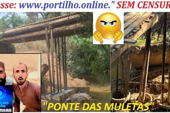 👉🏻🚨🌉😱🫵🏻 SERRA DO SALITRE: 👉🧐😱🚒🚧🚑 “PONTE DAS MULETAS”?! 🩼🌉 UMA ARMADILHA ANUNCIADA NO CÓRREGO GRANDE!