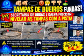 👉🫵🫵🕳️🕳️🕳️🕳️😡😤👎👎⛳ TAMPAS DE BUEIROS FUNDAS! 🚧🕳️ SECRETARIA DE OBRAS E DAEPA PRECISAM NIVELAR AS TAMPAS COM A PISTA!