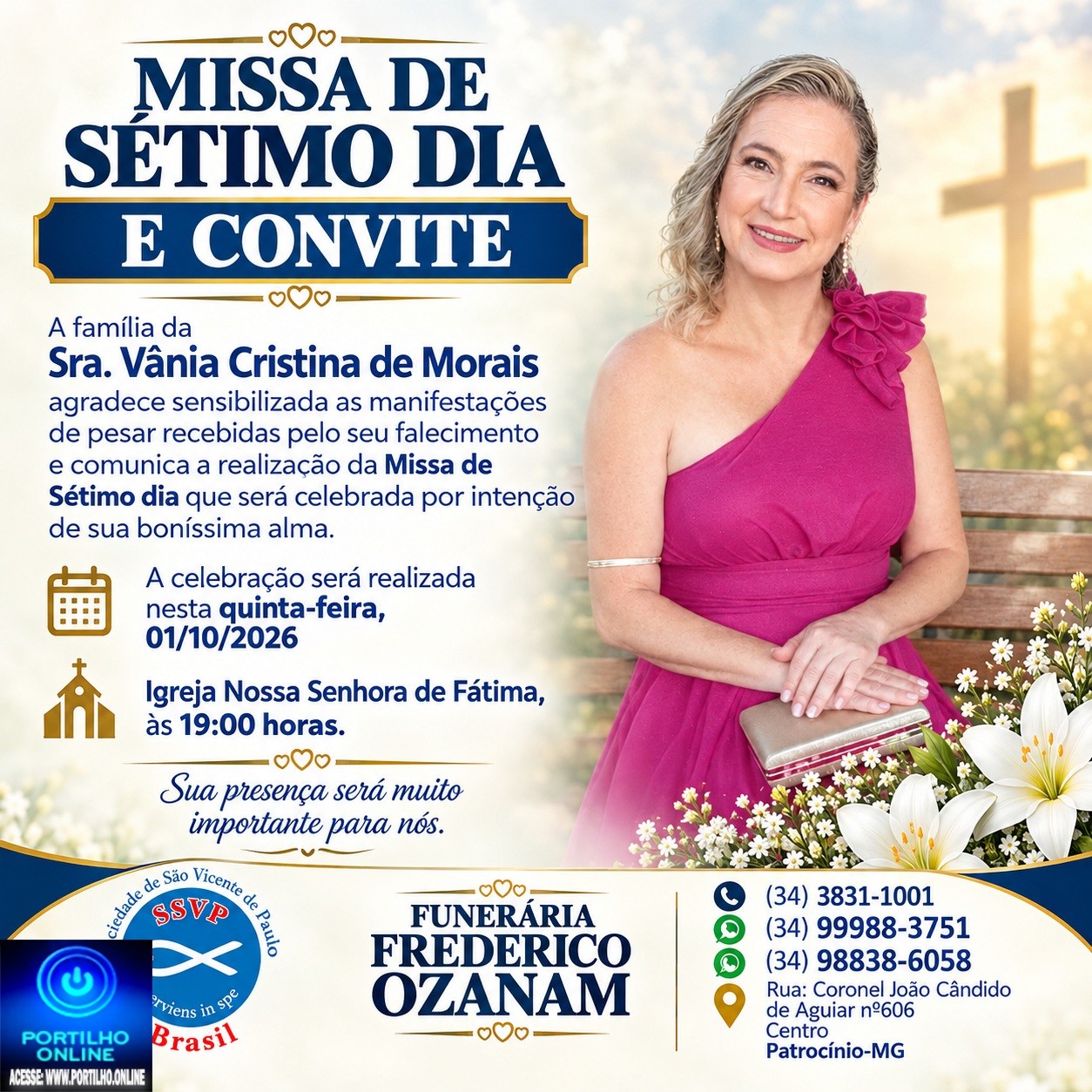 👉📢⛪🕍MISSA DE 7 (sétimo)👉🙌😪⚰🕯🙏 A família da Sra. Vânia Cristina de Morais agradece,e comunica a realização da Missa de Sétimo dia