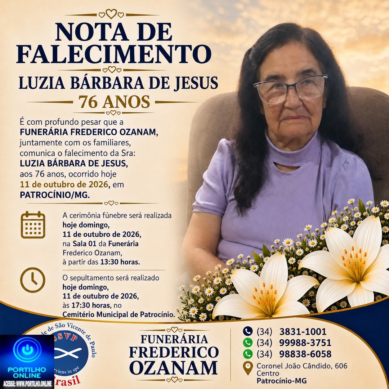 👉 LUTO 😱😭😪⚰🕯😪 NOTA DE FALECIMENTO. FUNERÁRIA FREDERICO OZANAM INFORMA….👉🏻😱😥😓Faleceu em Patrocínio- a Srª: LUZIA BÁRBARA DE JESUS 76 ANOS