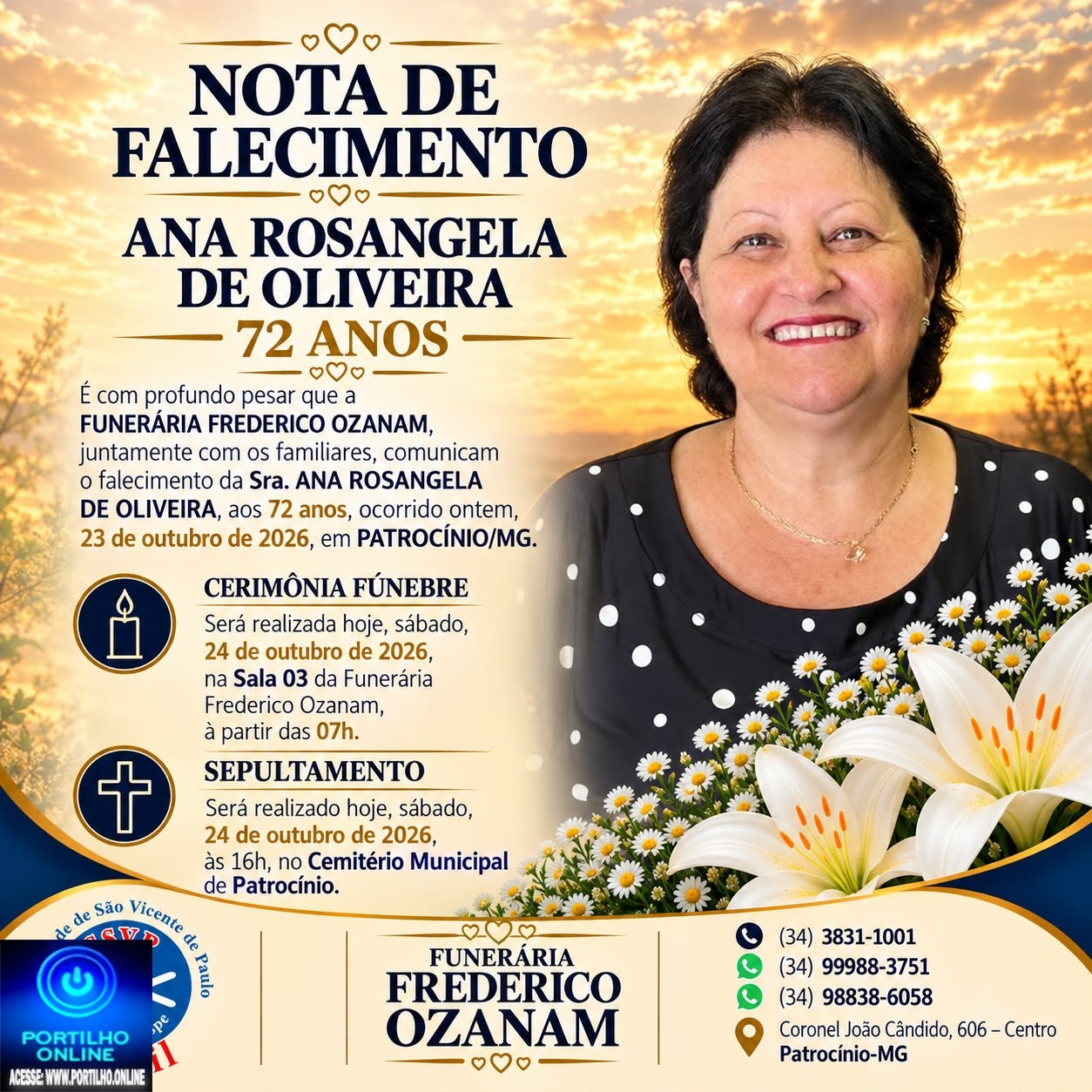 👉 LUTO 😱😭😪⚰🕯😪 NOTA DE FALECIMENTO. FUNERÁRIA FREDERICO OZANAM INFORMA….👉🏻😱😥😓Faleceu em Patrocínio- a Srª: ANA ROSANGELA DE OLIVEIRA 72 ANOS