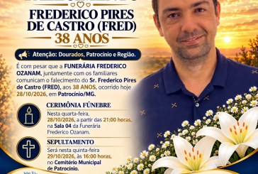👉 LUTO 👉🏻😱😭😪⚰🕯😪 NOTA DE FALECIMENTO. FUNERÁRIA FREDERICO OZANAM INFORMA….👉🏻😱😥😓Faleceu em Patrocínio- a Srº: FREDERICO PIRES DE CASTRO (FRED)  38 ANOS