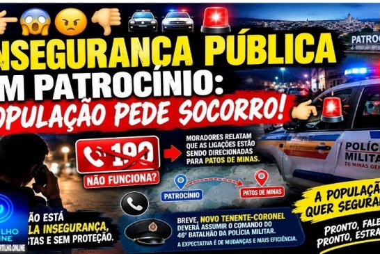 👉🏻😱😠👎🏻🚔🚓🚨 INSEGURANÇA PÚBLICA EM PATROCÍNIO: POPULAÇÃO PEDE SOCORRO!