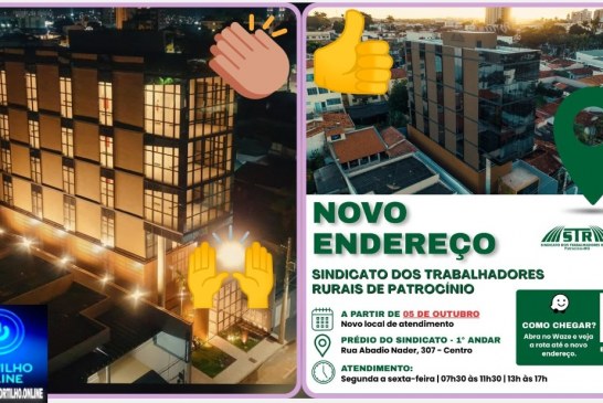 👉🏻👏🏻🙌🏻🤙🏻🚨 ATENÇÃO: O Sindicato dos Trabalhadores Rurais de Patrocínio está de endereço novo!