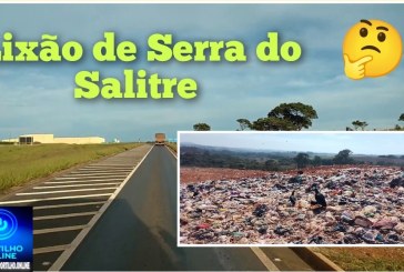 👉🏻🗣️🤔😱 Lixão!🫣👊🏻🫵🏻Serra do Salitre. Cadê aquele Romão comprador de votos?🗣️🤔🫵🏻👎🏻