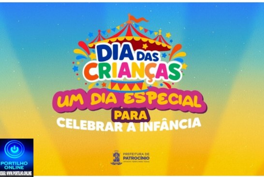🎉🧒🏻👧🏽🎈 DIA DAS CRIANÇAS ESTÁ CHEGANDO! 🎈🎁