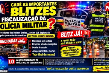 👉📢🚔🚓😱 CADÊ AS IMPORTANTES BLITZES DE FISCALIZAÇÃO DA POLÍCIA MILITAR 🤔? 🚧🚏🚨