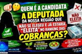 🫵🏻🤔💚 QUEM É A CANDIDATA A DEPUTADA  DA NOSSA REGIÃO QUE NÃO SE ELEGEU, MAS JÁ ESTARIA “ELEITA” NO RANKING DAS COBRANÇAS? 💸🌱🥗