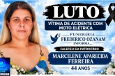 👉 LUTO- Vítima de acidente moto elétrica 💡 🔌 😱😭😪⚰🕯😪 NOTA DE FALECIMENTO. FUNERÁRIA FREDERICO OZANAM INFORMA….👉🏻😱😥😓Faleceu em Patrocínio- a Srª: MARCILENE APARECIDA FERREIRA 44 ANOS