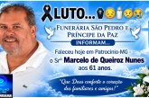 👉LUTO…⚰😔🕯😪😭FUNERÁRIA SAO PEDRO E PRÍNCIPE DA 🕊PAZ🕊🕊 INFORMAM… Faleceu hoje em Patrocinio-MG -o Srº  Marcelo de Queiroz Nunes aos 61 anos