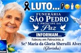 👉LUTO…⚰😔🕯😪😭FUNERÁRIA SAO PEDRO E PRÍNCIPE DA 🕊PAZ🕊🕊 INFORMAM… Faleceu em Patrocinio, a Sr.ª Maria da Gloria Sherulli Alves  (Glorinha) aos 84 anos.