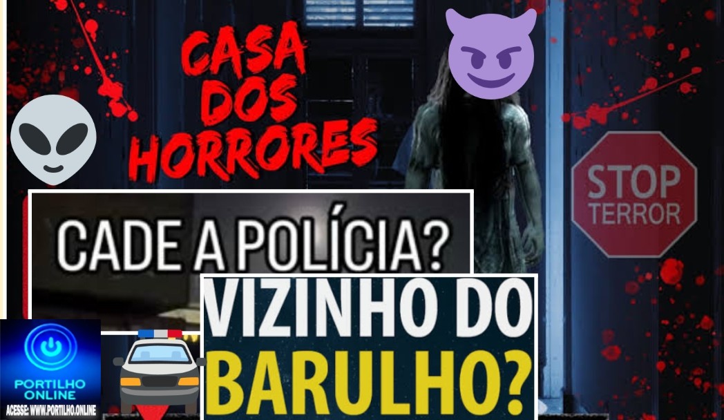 👉🏻💀👺😈🚔😱Casa dos horrores 🚨🗣️🎺🎷🎹🎸🪗Socorro Portilho!! Casa das drogas, som alto e delivery de drogas. Chamamos a polícia e nada!🫵🏻