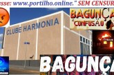 📢👉📢🔎🤬😳⚖🚨CLUBE HARMONIA🚔🚓🎹🥁🎧🎼🎤🎬🎸🎺Portilho nus socorre.