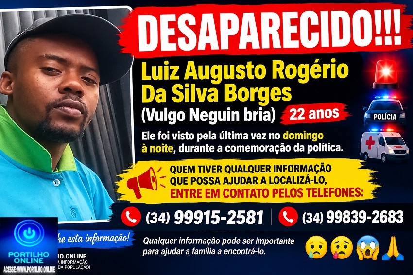 👉🚨🚔🚑😮😔🚒✍😭🙄😳🙄😱DESAPARAECIDO!!! Luiz Augusto Rogerio Da Silva Borges,( Vulgo Neguin bria 22 anos)